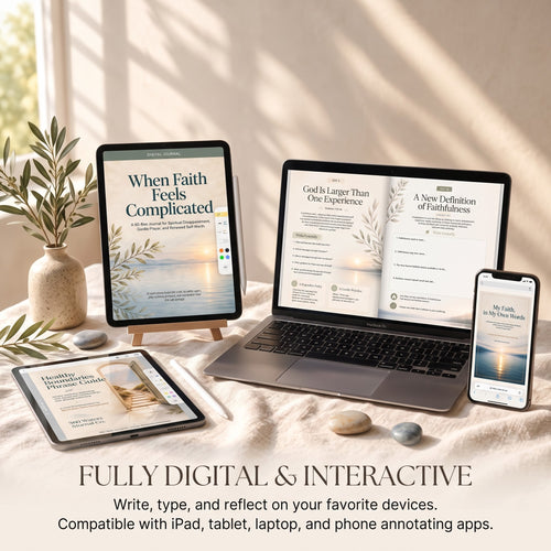 When Faith Feels Complicated: The Complete Faith & Reflection Toolkit
